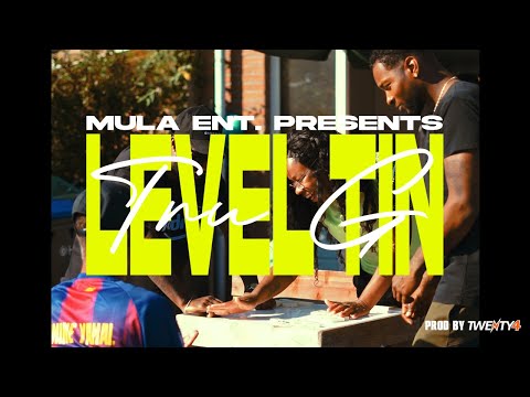 Tru G - Level Tin @Prodtwenty4