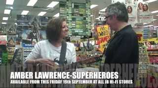 JB HI FI MUSIC TV The Amber Lawrence &quot;Superheroes &quot; Interview
