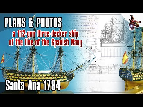 The SANTA ANA 1784 model ship PLANS & PHOTOS * SUPER ScaleModeling HEROES