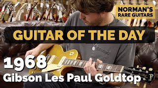 Video thumbnail for Guitar of the Day: 1968 Gibson Les Paul Goldtop | Norman's Rare Guitars by Normans Rare Guitars