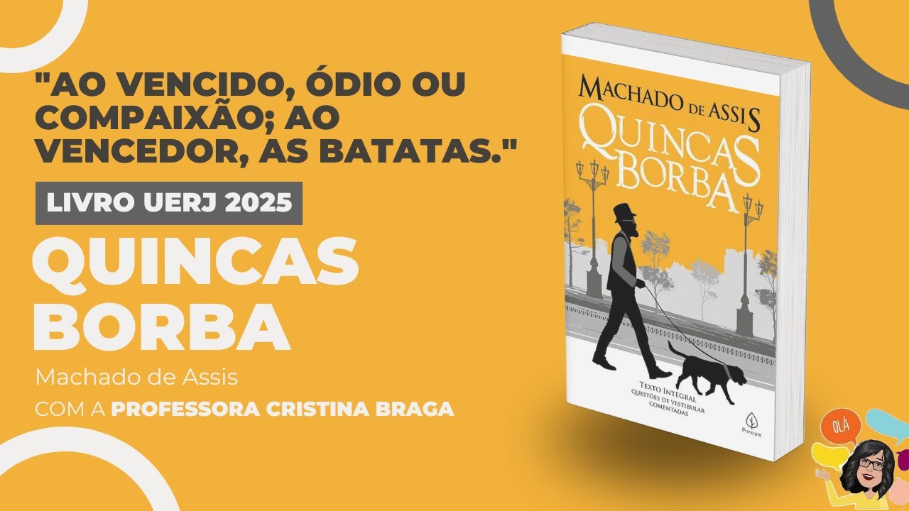 "Ao vencido, ódio ou compaixão; ao vencedor, as batatas." - Quincas Borba - Machado de Assis