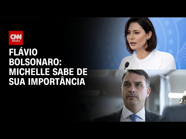 Michelle Bolsonaro sabe de sua importância, diz Flávio | LIVE CNN