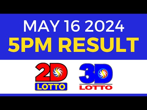 5pm Lotto Result Today May 16 2024 Swertres Ez2