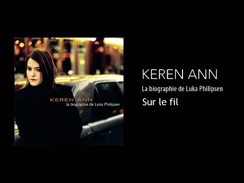 Keren Ann - Sur le fil