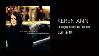 Keren Ann - Sur le fil