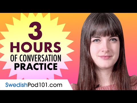 3 Hours of Swedish Conversation Practice - Improve Speaking Skills