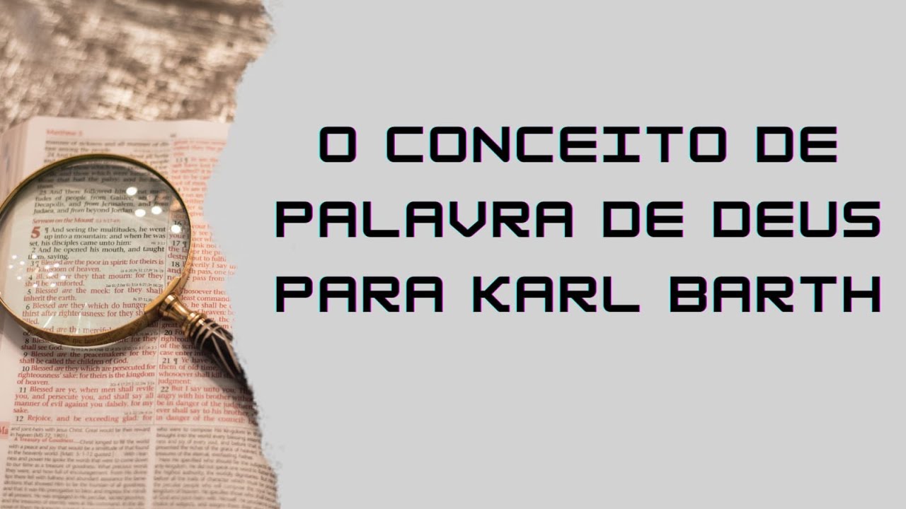 O Conceito de Palavra de Deus para Karl Barth