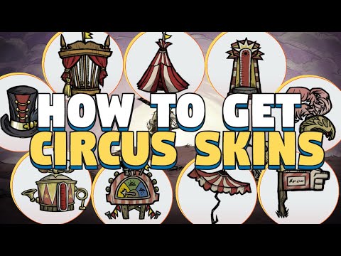 Don't Starve Together Circus Skin Set Free - DST Circus Skins for Free - Complete Circus Set DST