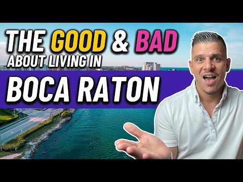 PROS and CONS of Living in Boca Raton Florida...