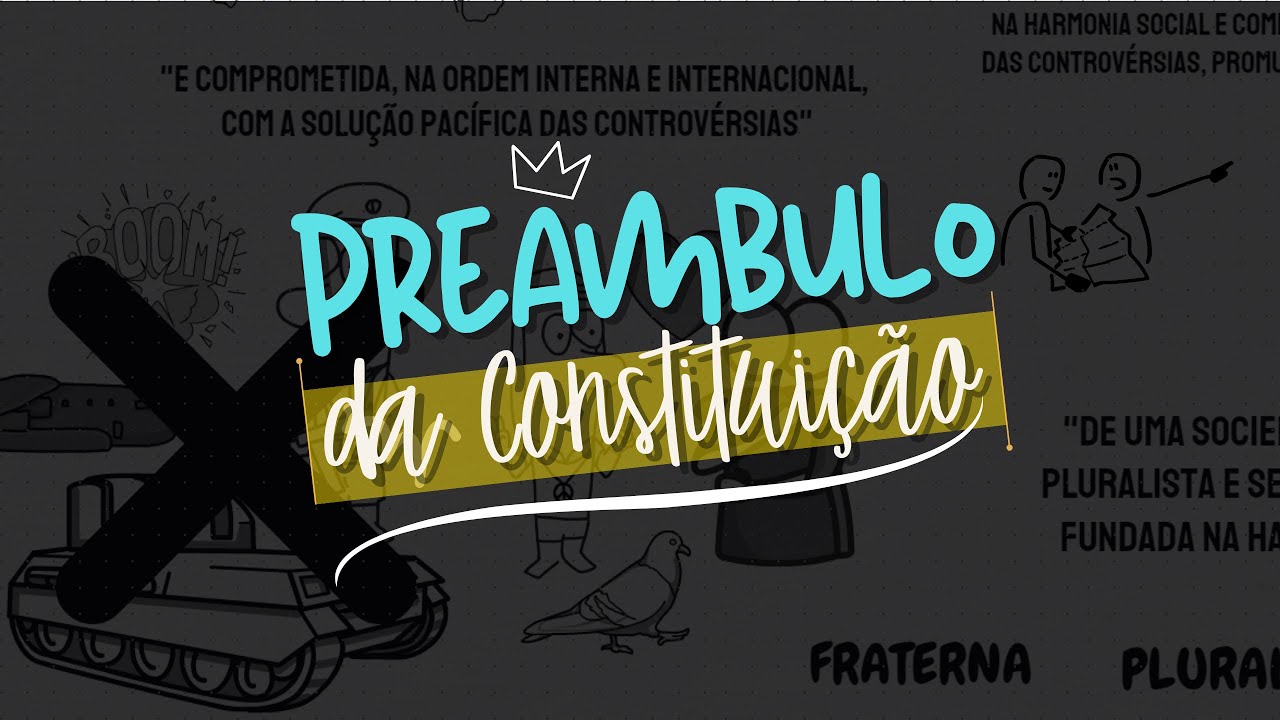 Preâmbulo da Constituição Federal Comentado