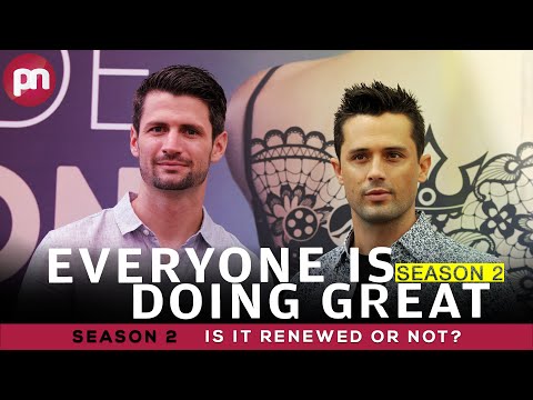 Everyone Is Doing Great Season 2: Is It Renewed Or Not? - Premiere Next