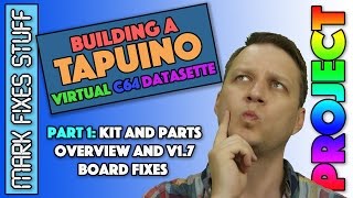 Building a Tapuino Virtual C64 Datasette Pt 1 - What's in the kit and V1.7 mods - Commodore SD Card