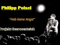 Philipp Poisel - Hab keine Angst (Projekt ...