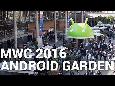 Android Garden at MWC 2016