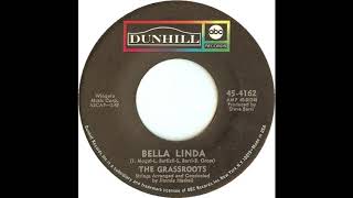 Grass Roots – “Bella Linda” (Dunhill) 1968