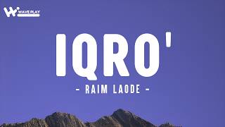 Download lagu Raim Laode - IQRO' (Lirik) mp3