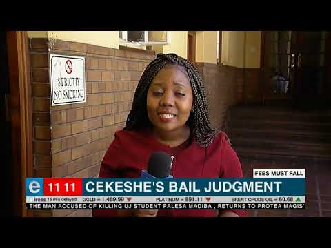 Cekeshe’s bail judgment