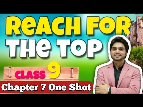 Reach For The Top Class 9 | Chapter 7 Beehive One Shot Full ( हिंदी में ) Explained by Dear Sir