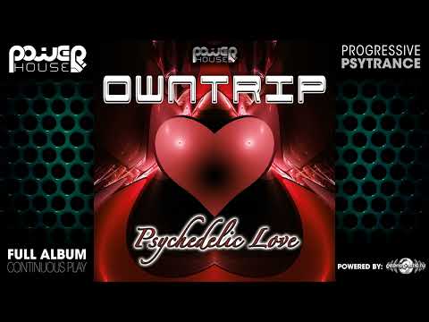 OwnTrip - Psychedelic Love (pwrep113/Geomagnetic Records/Psytrance)::Full Album