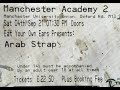 Arab Strap - Direction of Strong Man (Live)