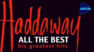 Haddaway - All The Best (His Greatest Hits) (1999) [Full Album]
