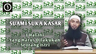 Download lagu Suami Suka Kasar, Ini yang Harus Dilakukan Seorang Istri | Tanya Jawab Ustadz Syafiq Riza Basalamah mp3