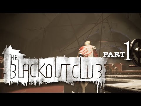 The Blackout Club (PS4) - Part 1 - The Prologue