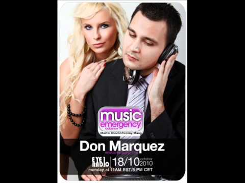 Don Marquez Guest Mix - Music Emergency Radioshow #039 18.10.2010 (preview)