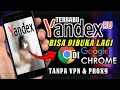 TERBARU 2024 Cara Terbaru Buka Yandex Yang Diblokir Di Google Chrome Tanpa VPN
