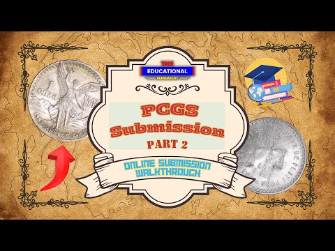 Submitting Coins to PCGS – Step-by-Step Online Walkthrough (Grading Series Part 2)