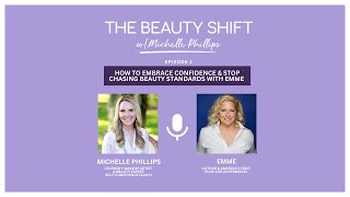How to Embrace Confidence & Stop Chasing Beauty Standards with Emme