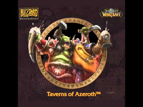 Taverns of Azeroth - 13 Thunderbrew - World of Warcraft Soundtrack OST