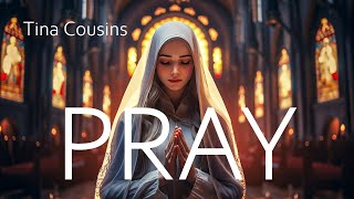 Tina Cousins - Pray ( New Video )