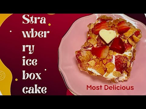 🍓 Strawberry Icebox Cake | Easy No-Bake Valentine Dessert | Creamy & Naturally Sweet