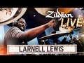 Zildjian Live Larnell Lewis