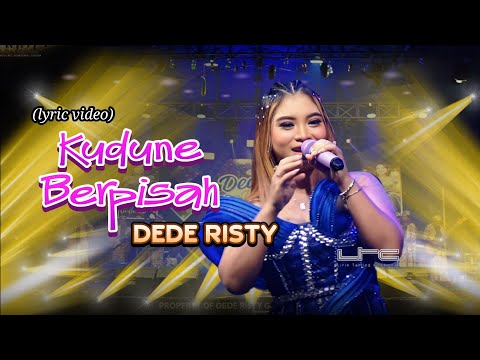 KUDUNE BERPISAH Voc DEDE RISTY GANJENE PANTURA LIVE TARLING TERBARU 