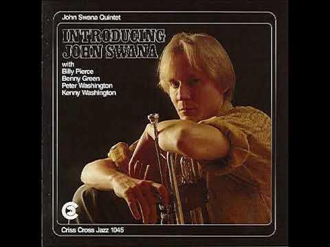 Introducing John Swana Full Album ft Billy Pierce | bernie's bootlegs