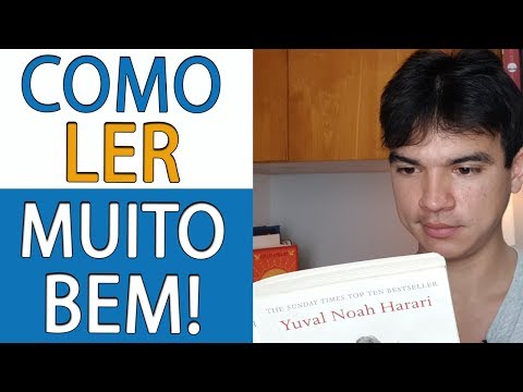 Como Ler Melhor e Entender | 5 Técnicas Muito Poderosas