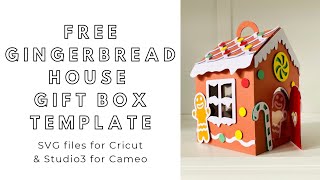 FREE SVG download - paper Gingerbread House Gift Box - digital files for Cricut and Silhouette Cameo
