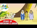 Best Bible stories for kids | Story of Abraham & Sarah | Animated Bible Stories For Preschool Kids