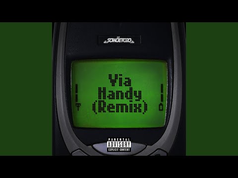 Via Handy (Remix)