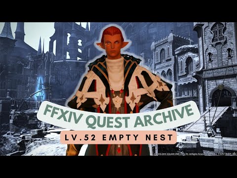 Astrologian: Lv.52 Empty Nest | FFXIV Quest Archive | No Commentary