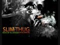 Slim Thug - Hard (feat. Scarface & J-Dawg)