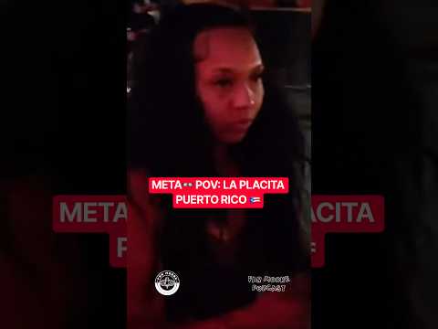 PUERTO RICO META POV: "La Placita"