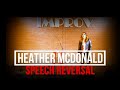 Heather McDonald Speech Reversal Unconsious Warnings Before Seizure