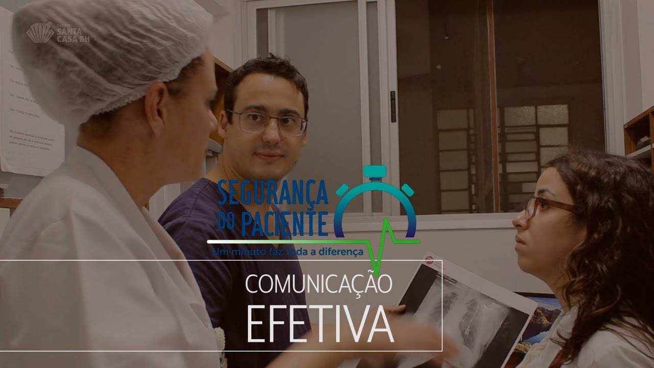 Segurança do Paciente | Comunicação Efetiva