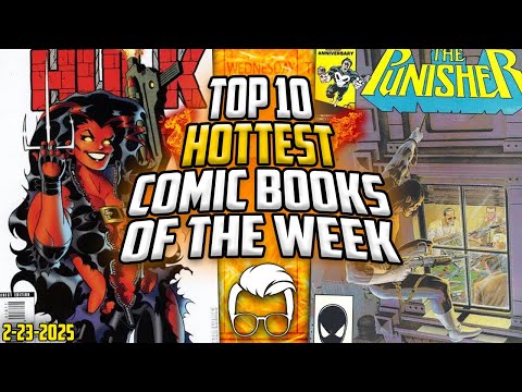 Are Big Buying Opportunities Coming!? ? The Top 10 Trending Comic Books of the Week ?
