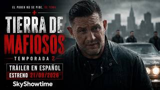 Tierra de Mafiosos (Mobland) | Tráiler Temporada 2 (ESPAÑOL) | Estreno 21/09/2026 Skyshowtime
