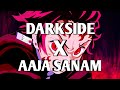Darkside X Aaja Sanam Slow Rewarb 8d Lofi Song