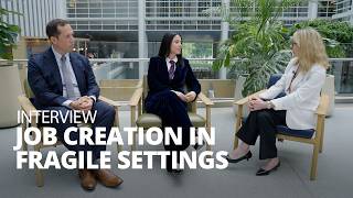 Job Creation in Fragile Settings | Talking Development